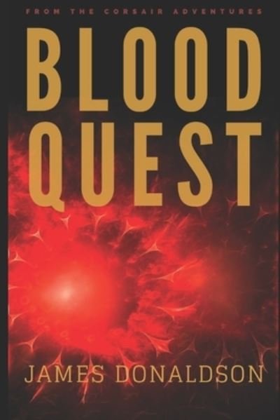 Cover for James Donaldson · Blood Quest (Paperback Book) (2017)