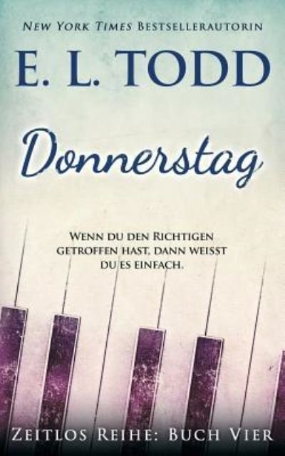 E L Todd · Donnerstag (Paperback Bog) (2018)