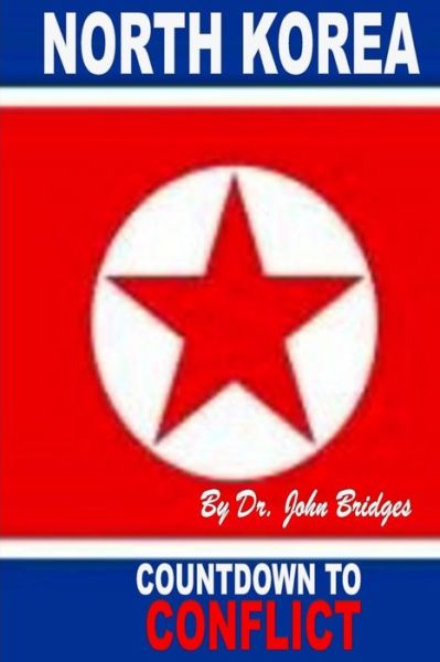 Cover for John Bridges · North Korea (Paperback Book) (2017)