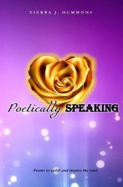 Cover for Tierra Jewell Hummons · Poetically Speaking (Taschenbuch) (2018)
