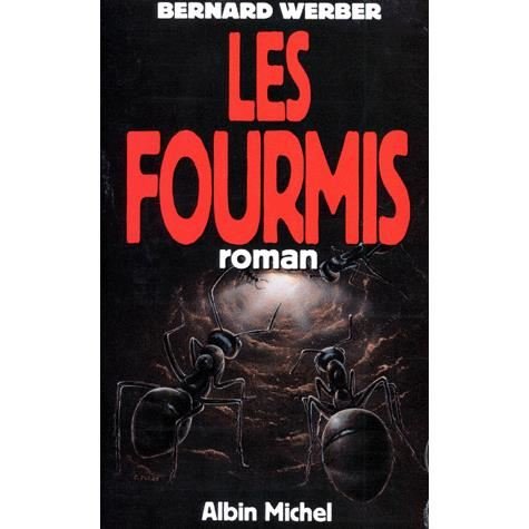 Cover for Bernard Werber · Fourmis (Les) (Romans, Nouvelles, Recits (Domaine Francais)) (Paperback Bog) [French edition] (1991)