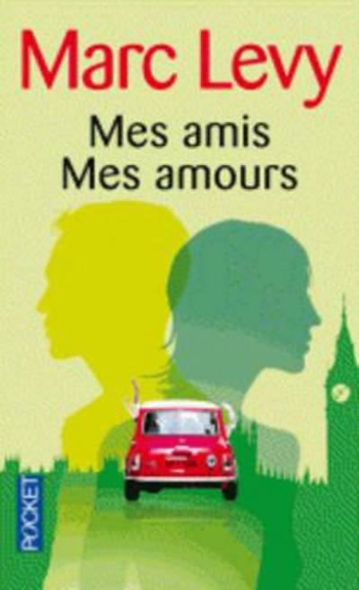 Cover for Marc Levy · Mes Amis Mes Amours (Paperback Bog) [French edition] (2011)