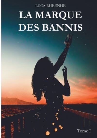 Cover for Luca Rheenhe · La marque des Bannis (Paperback Book) (2020)