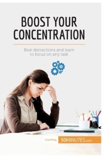 Cover for 50Minutes · Boost Your Concentration (Paperback Bog) (2017)