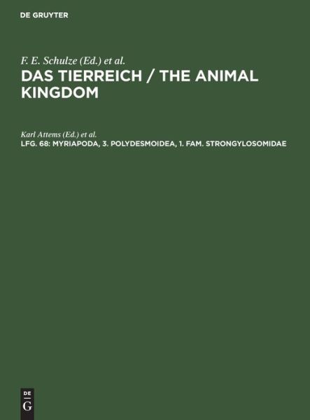 Cover for Karl Attems · Myriapoda; 3. Polydesmoidea; 1. Fam. Strongylosomidae : Aus : das Tierreich (Book) (1937)