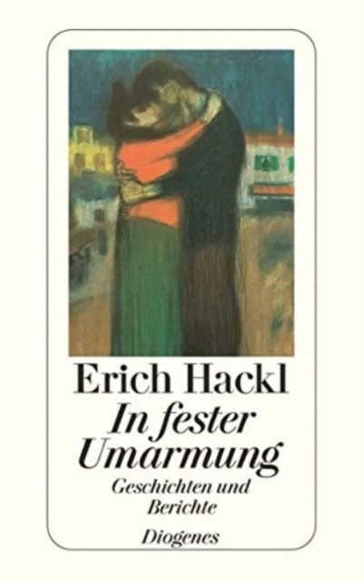 Cover for Erich Hackl · In Fester Umarmung (Book)