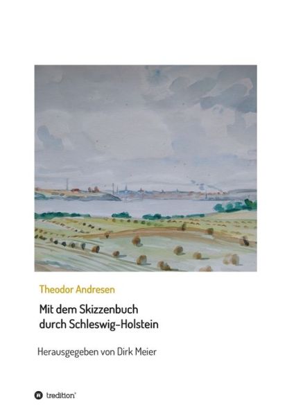 Cover for Meier · Mit dem Skizzenbuch durch Schlesw (Buch) (2020)