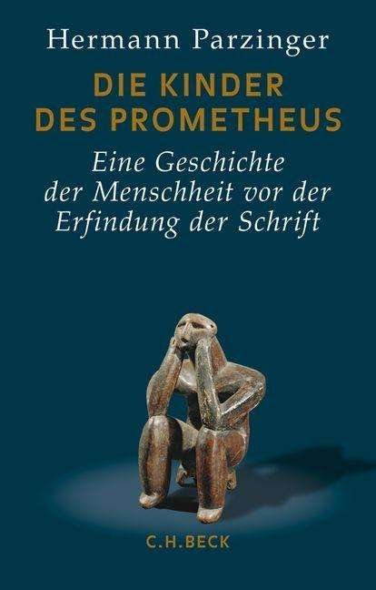 Cover for Parzinger · Die Kinder des Prometheus (Buch)