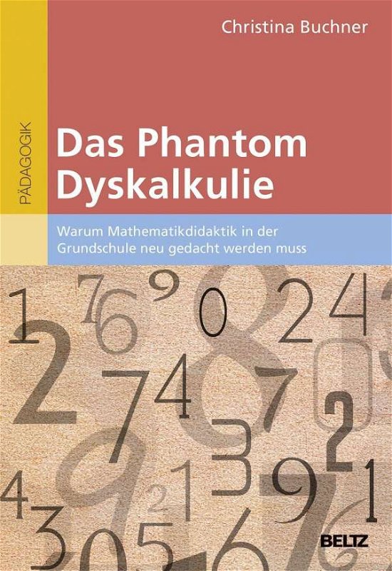 Cover for Buchner · Das Phantom Dyskalkulie (Bog)