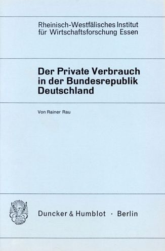 Cover for Rau · Der Private Verbrauch in der Bundes (Book) (1971)