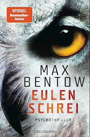 Cover for Max Bentow · Eulenschrei (Bok) (2024)