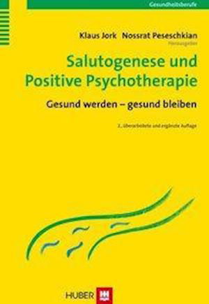 Cover for Klaus Jork · Salutogenese und Positive Psychotherapie (Paperback Book) (2006)