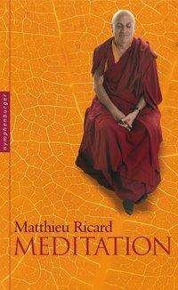 Meditation - Ricard - Bøger -  - 9783485029575 - 