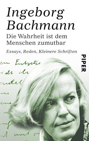 Cover for Ingeborg Bachmann · Piper.07256 Bachmann.Wahrheit (Book)