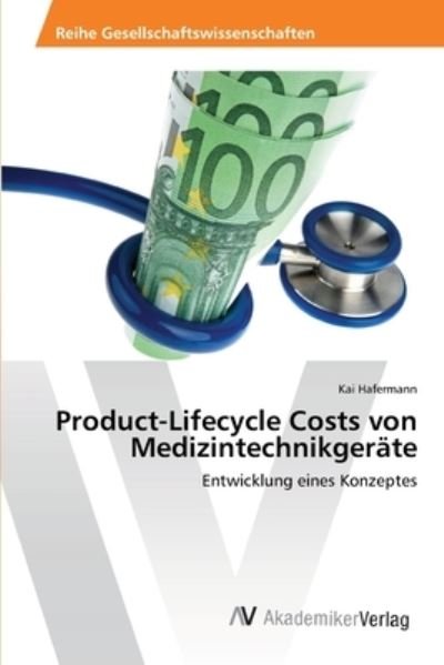 Cover for Hafermann · Product-Lifecycle Costs von M (Book) (2013)