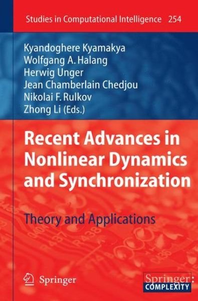 Cover for Kyandoghere Kyamakya · Recent Advances in Nonlinear Dynamics and Synchronization: Theory and Applications - Studies in Computational Intelligence (Taschenbuch) (2012)