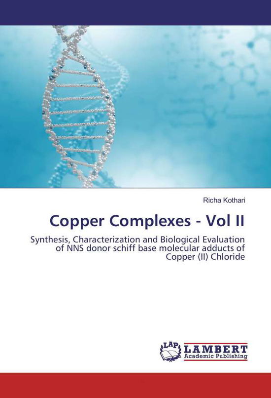 Cover for Kothari · Copper Complexes - Vol II (Bok)