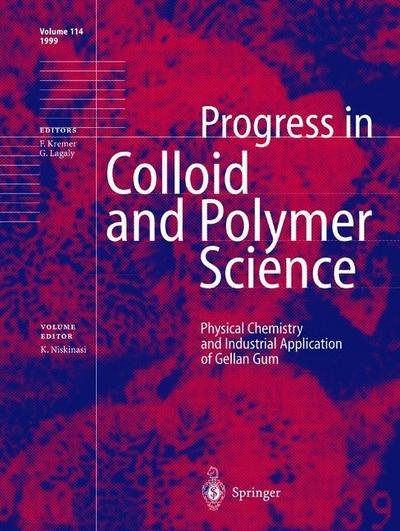 Cover for K Nishinari · Physical Chemistry and Industrial Application of Gellan Gum - Progress in Colloid and Polymer Science (Paperback Book) [Softcover reprint of the original 1st ed. 1999 edition] (2013)
