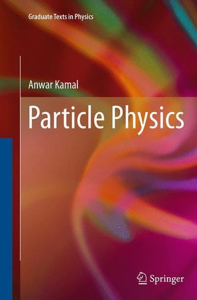 Cover for Kamal · Particle Physics (Book) (2016)