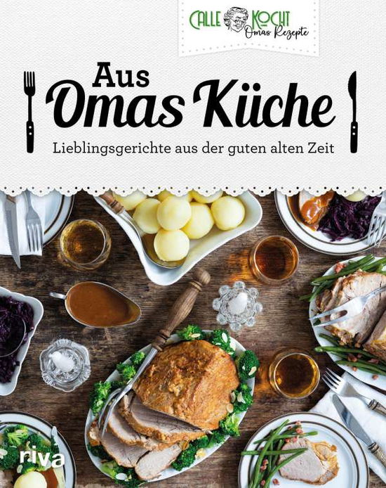 Cover for CALLEkocht · Aus Omas Küche (Book)