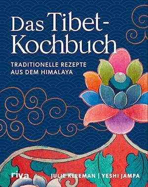 Cover for Julie Kleeman · Das Tibet-Kochbuch (Buch) (2022)