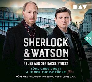 Cover for Viviane Koppelmann · Sherlock &amp; Watson – Neues aus der Baker Street: Tödliches Duett auf der Thor-Brücke (Fall 20) (Audiobook (CD)) (2024)