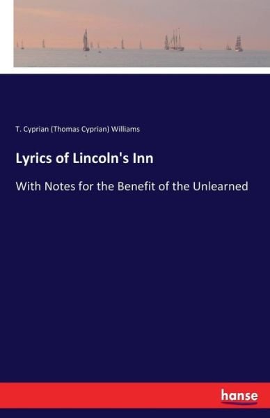 Cover for Williams · Lyrics of Lincoln's Inn (Book) (2017)