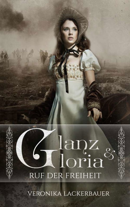 Cover for Lackerbauer · Glanz &amp; Gloria - Band 1 (Book)