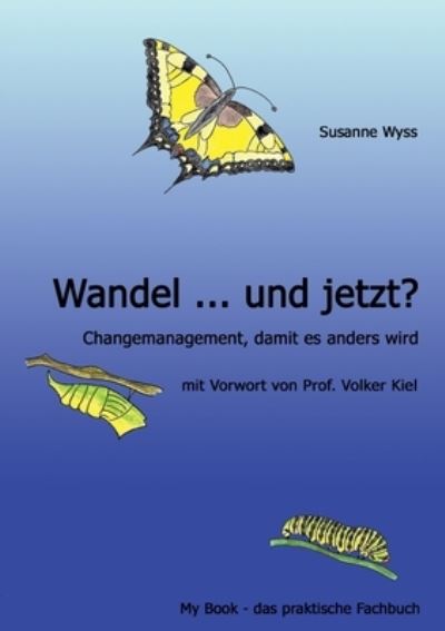 Cover for Wyss · Wandel ... und jetzt? (N/A) (2021)