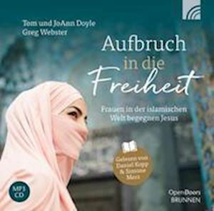 CD Aufbruch in die Freiheit - Coyle, Tom & JoAnn; ; Webster, Greg - Music - Brunnen Verlag GmbH - 9783765583575 - 