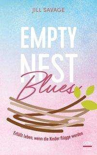 Cover for Savage · Empty Nest Blues (Bog)
