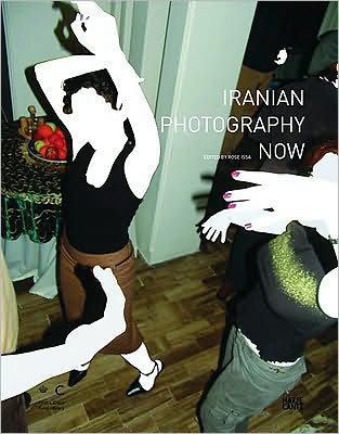 Cover for Rose Issa · Iranian Photography Now (Hardcover Book) (2008)