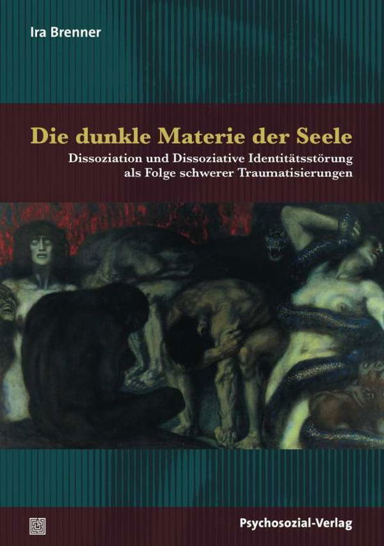 Die dunkle Materie der Seele - Brenner - Książki -  - 9783837923575 - 