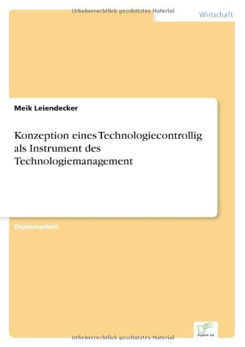 Cover for Meik Leiendecker · Konzeption Eines Technologiecontrollig Als Instrument Des Technologiemanagement (Paperback Book) [German edition] (2001)