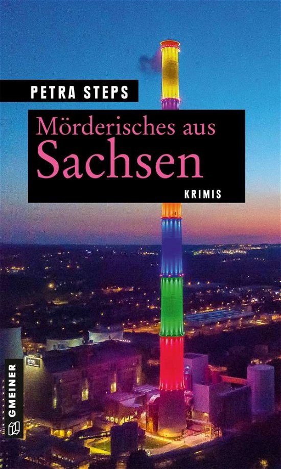 Cover for Petra Steps · Mörderisches aus Sachsen (Paperback Book) (2021)