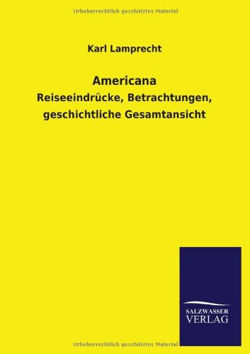 Cover for Karl Lamprecht · Americana (Paperback Book) [German edition] (2013)