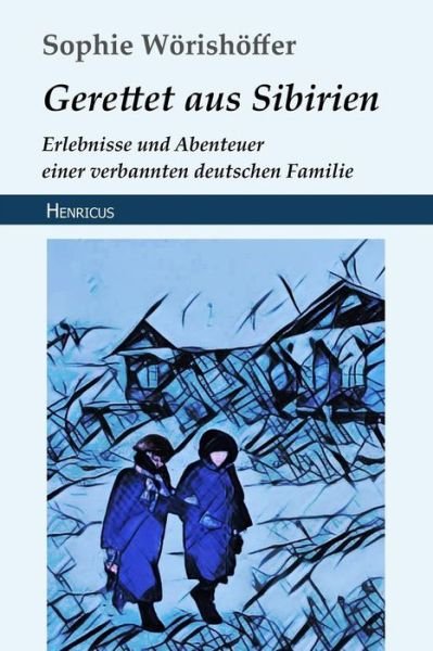 Cover for W · Gerettet Aus Sibirien (Paperback Book) (2018)