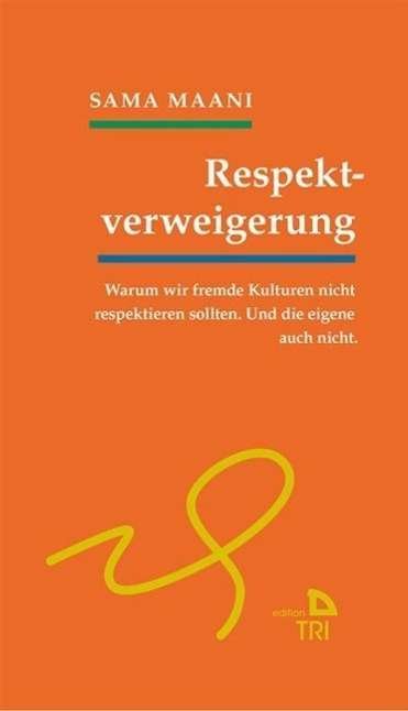 Cover for Maani · Respektverweigerung (Bog)