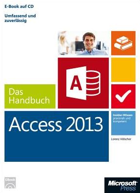 Cover for Hölscher · Microsoft Access 2013 - Handb. (Book)