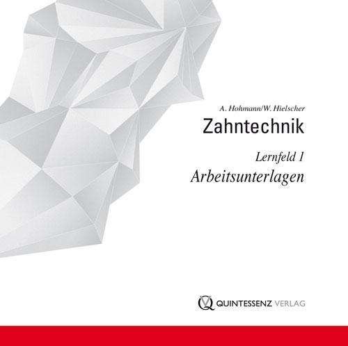 Cover for Hohmann · Zahntechnik, Arbeitsunterlagen (Bog)