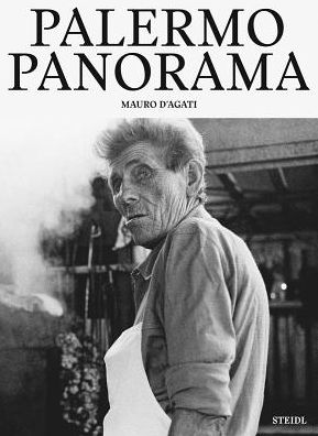 Mauro d'Agati: Palermo Panorama - Mauro D'agati - Books - Steidl Publishers - 9783958295575 - December 31, 2025