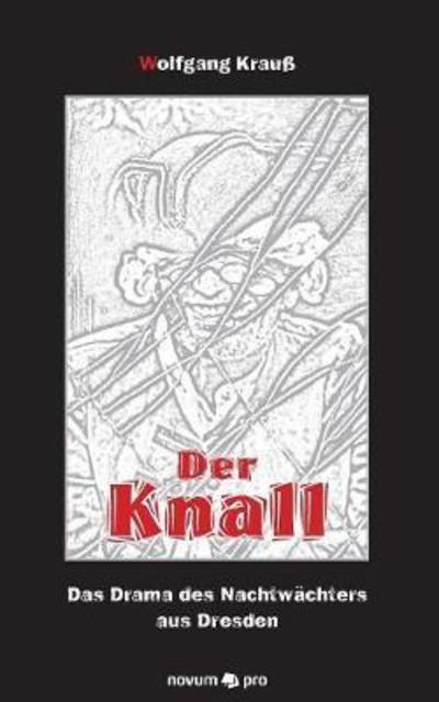 Cover for Krauß · Der Knall (Bok) (2018)