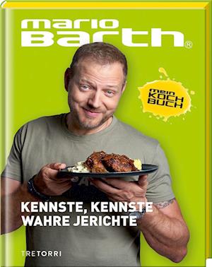 Cover for Barth Mario · Kennste, Kennste Wahre Jerichte (Book) (2023)