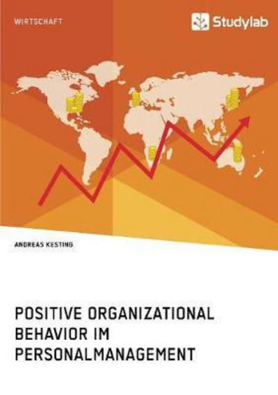 Cover for Kesting · Positive Organizational Behavio (Bok) (2017)