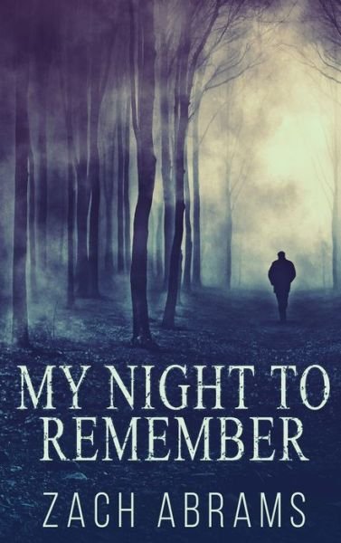 Cover for Next Chapter · My Night To Remember (Gebundenes Buch) (2022)