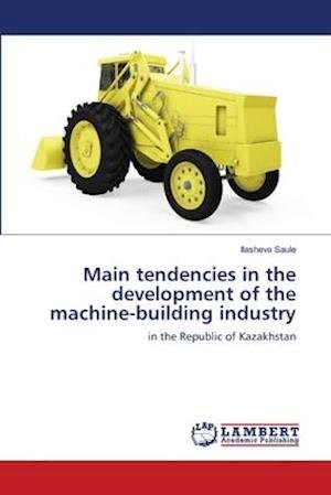 Main tendencies in the developmen - Saule - Książki -  - 9786135770575 - 15 maja 2018