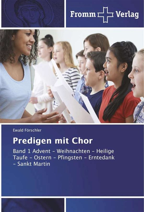 Cover for Förschler · Predigen mit Chor (Book)