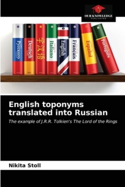Cover for Nikita Stoll · English toponyms translated into Russian (Paperback Book) (2021)