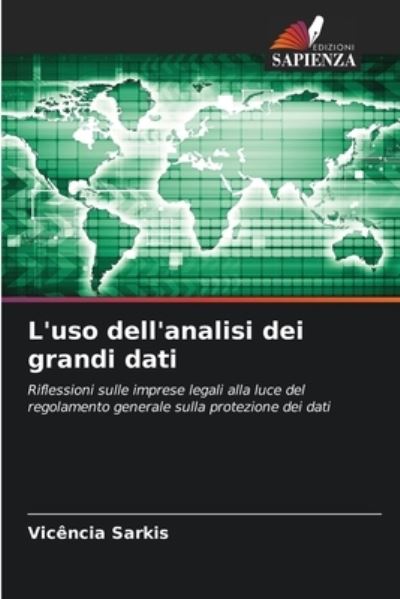 Cover for Vicência Sarkis · L'uso dell'analisi dei grandi dati (Paperback Book) (2021)