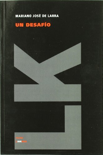 Cover for Mariano José De Larra · Un Desafío (Teatro) (Spanish Edition) (Paperback Book) [Spanish edition] (2014)